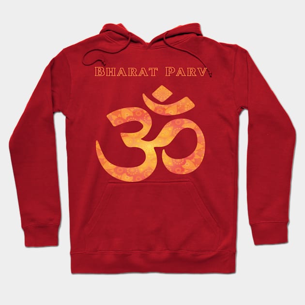 Bharat Parv - OM Hoodie by Bharat Parv